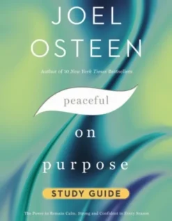 Peaceful on Purpose Study Guide