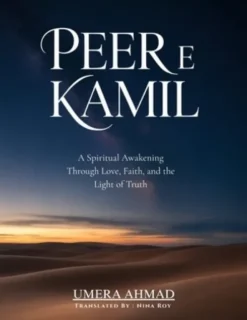 Peer e Kamil: A Spiritual Awakening through Love, Faith, and the Light of Truth