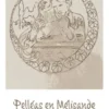 Pelléas en Mélisande