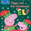 Peppa and the Christmas Elf (Peppa Pig)