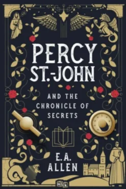 Percy St. John and the Chronicle of Secrets