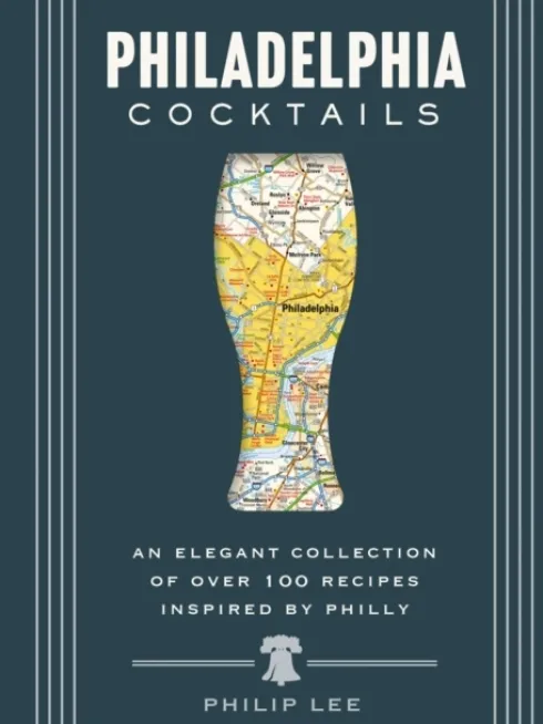 Philadelphia Cocktails