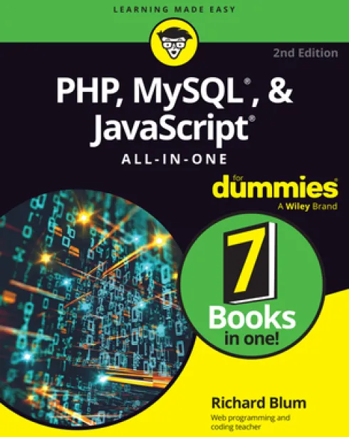 PHP, MySQL, & JavaScript All-In-One For Dummies