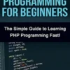 PHP Programming For Beginners