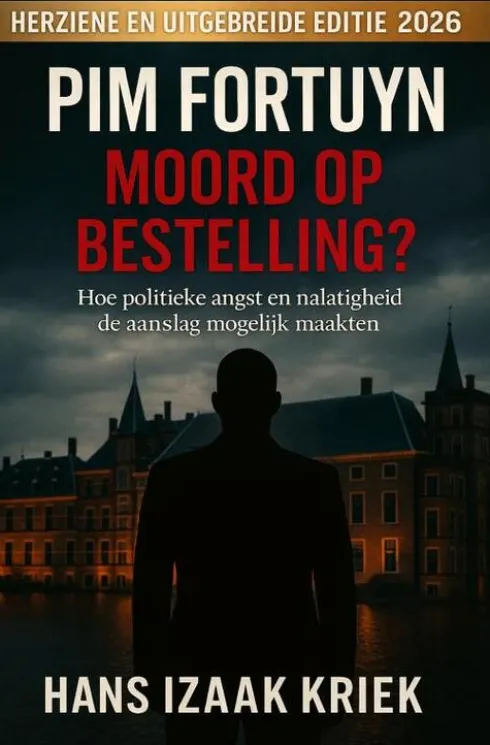 Pim Fortuyn – Moord op bestelling?