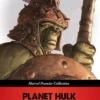 Planet Hulk (Marvel Premier Collection)
