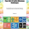 Pom-Silk 20 Selfie Milestone Challenges Pom-Silk Milestones for Memorable Moments, Socialization, Indoor & Outdoor Fun, Training Volume 3