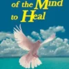 Power of the Mind to Heal