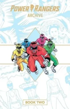 Power Rangers Archive Book Two Deluxe Edition HC