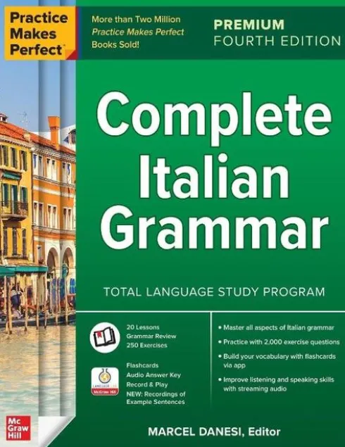 Practice Makes Perfect: Complete Italian Grammar, Premium Fourth Edition