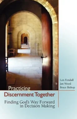 Practicing Discernment Together