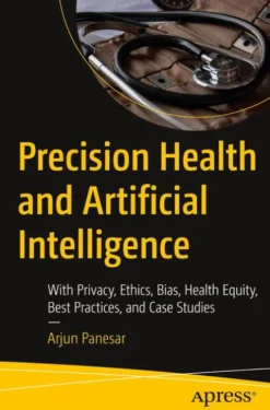 Precision Health and Artificial Intelligence
