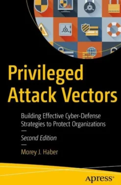 Privileged Attack Vectors