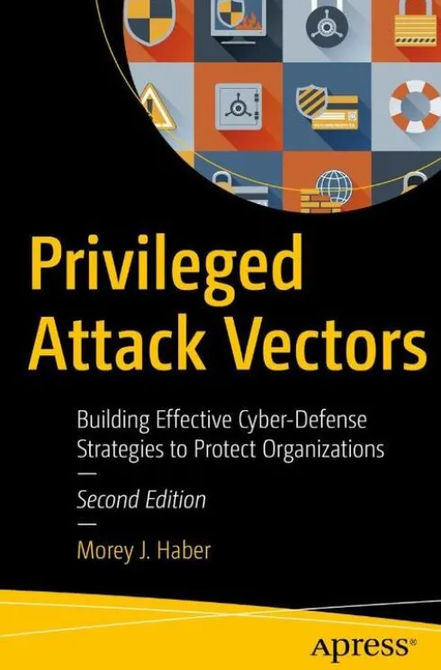 Privileged Attack Vectors