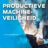 Productieve machineveiligheid