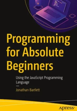 Programming for Absolute Beginners