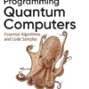 Programming Quantum Computers