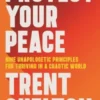 Protect Your Peace