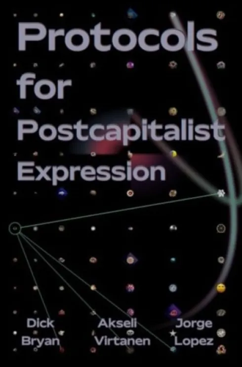Protocols for Postcapitalist Economic Expression
