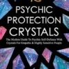 Psychic Protection Crystals
