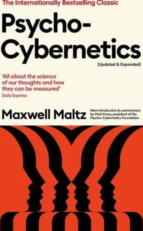 Psycho-Cybernetics (Updated and Expanded)