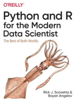 Python and R for the Modern Data Scientist