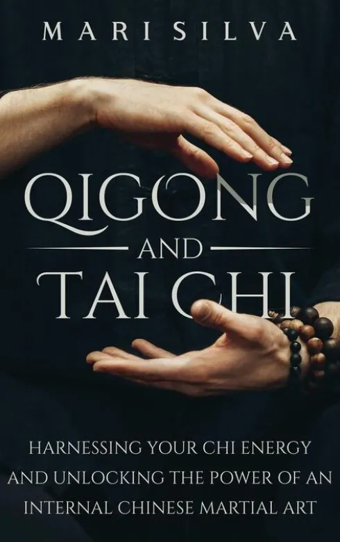 Qigong and Tai Chi