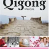 Qigong lifestyle