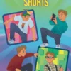 Quinn en Aaron shorts