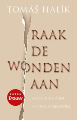 Raak de wonden aan