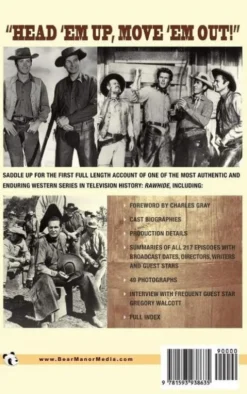 Rawhide - A History of Television's Longest Cattle Drive (hardback)