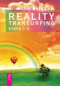 Reality transurfing. Steps I-V