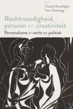 Rechtvaardigheid, persoon en creativiteit