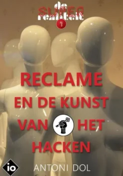 Reclame en de Kunst van het Hacken