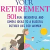 Relish Your Retirement