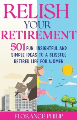 Relish Your Retirement