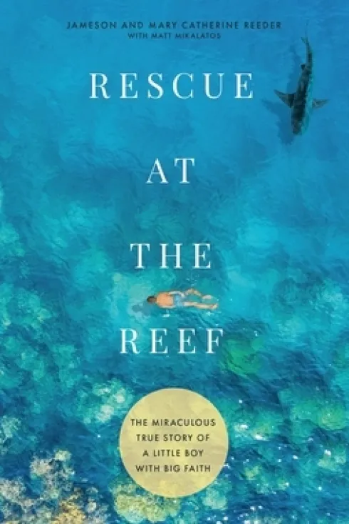 Rescue at the Reef