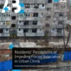 Residents’ Perceptions of Impending Forced Relocation in Urban China