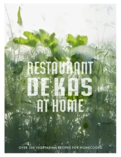 Restaurant De Kas at Home