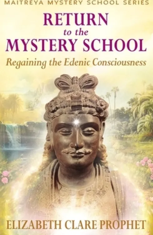 Return to the Mystery School