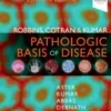 Robbins, Cotran & Kumar Pathologic Basis of Disease