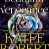 Robert, K: Beautiful Vengeance (Previously Published as Forb