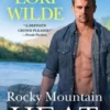 Rocky Mountain Heat (previously published as All of Me)