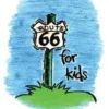 Route 66 for Kids