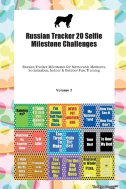 Russian Tracker 20 Selfie Milestone Challenges Russian Tracker Milestones for Memorable Moments, Socialization, Indoor & Outdoor Fun, Training Volume 3