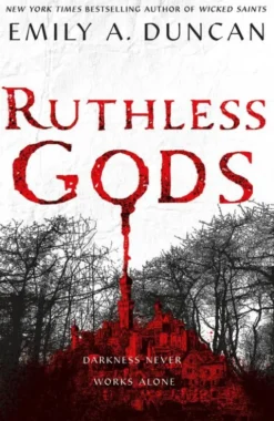 Ruthless Gods