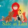 Safe at Last
