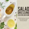 Salad Dressing Cookbook