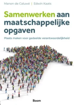Samenwerken aan maatschappelijke opgaven