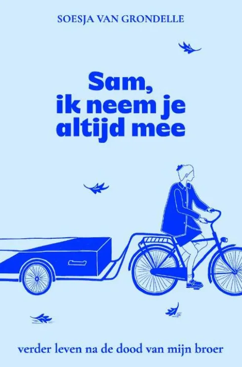 Sam, ik neem je altijd mee